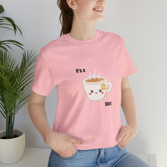 Tea Shirt silly t-shirts funny creative female