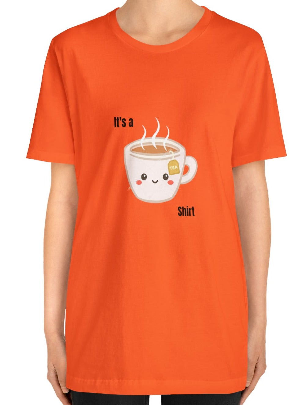 Tea Shirt silly t-shirts funny creative female